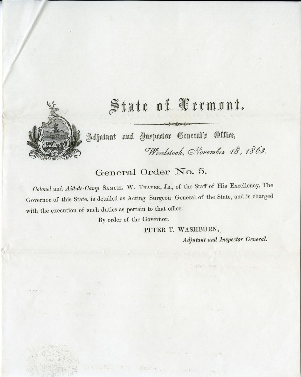 Miniature of General order no. 5.Colonel and Aid-de-Camp Samuel W. Colonel and aid-de Thayer, Jr.,...is detailed as Acting Surgeon General of the State, and is charged with the execution of such duties as pertain to that office