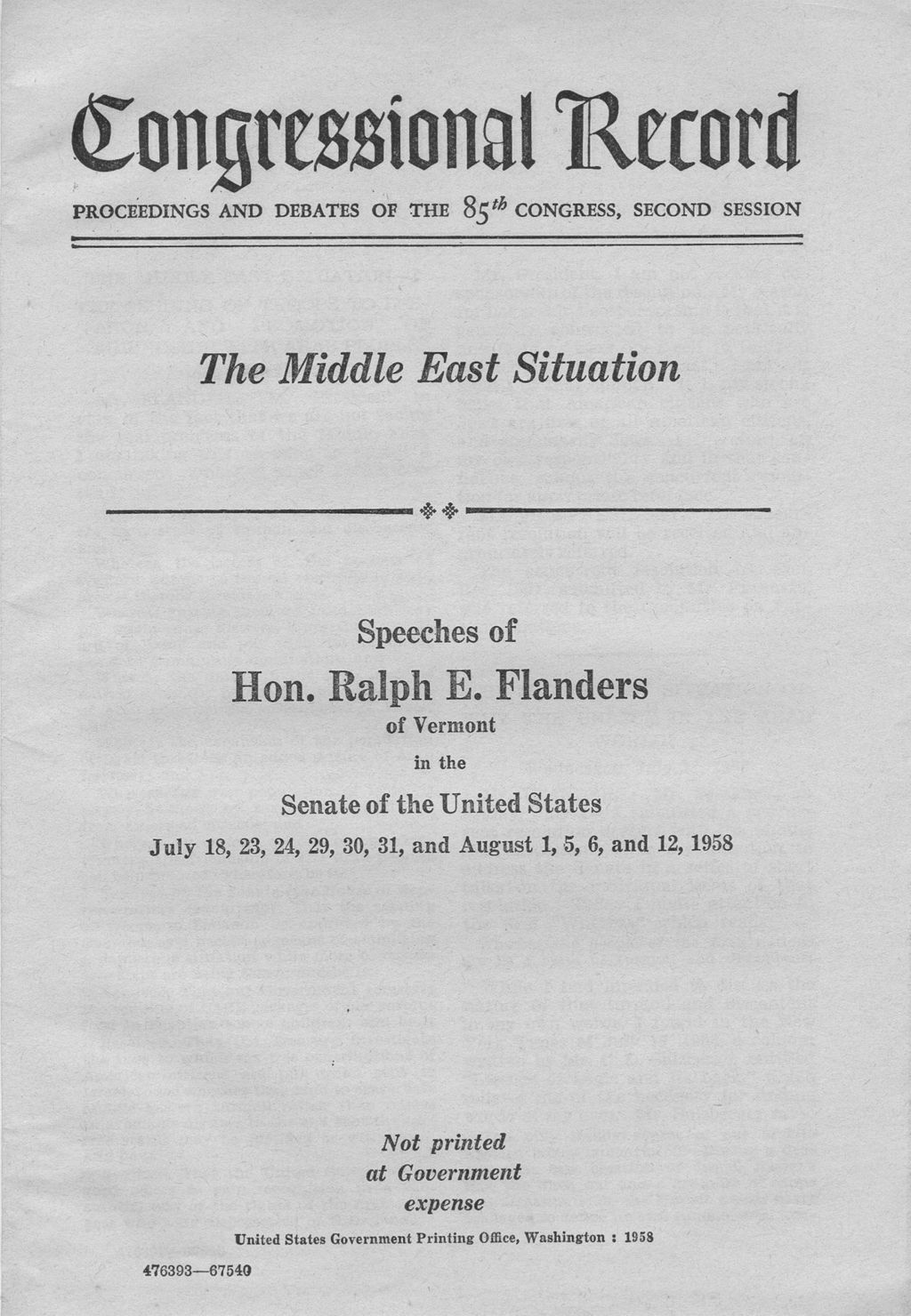 Miniature of Congressional record : proceedings and debates of the 85th congress, second session : the Middle East situation : speeches of Hon. Ralph E. Flanders of Vermont in the Senate of the United States