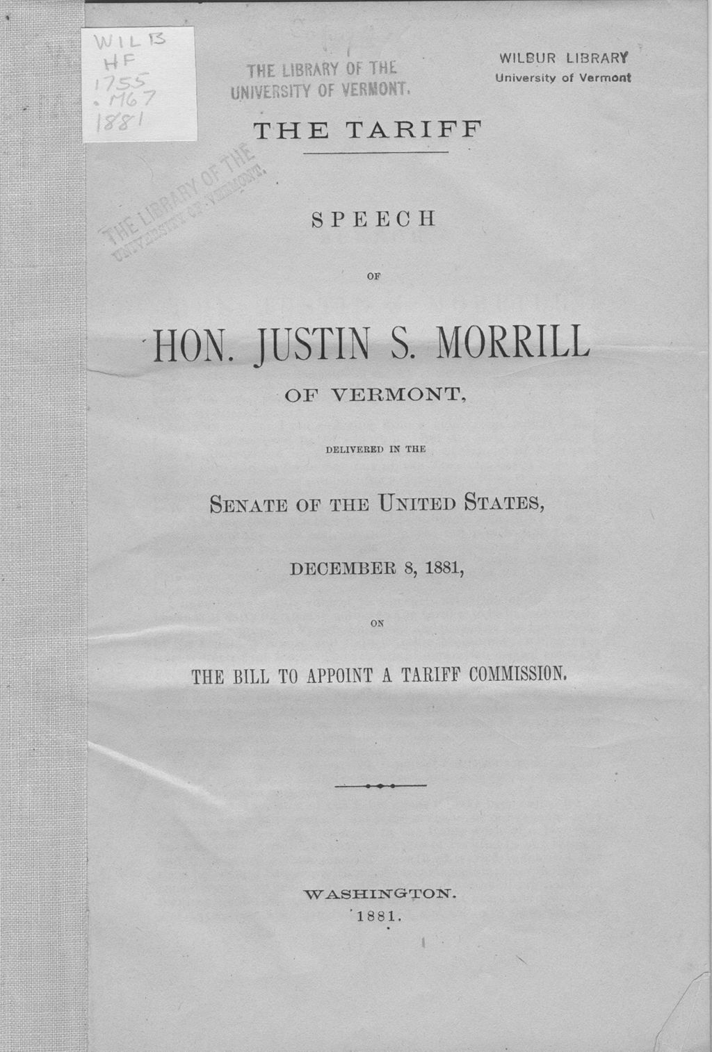 Miniature of The tariff : Speech of Hon. Justin S. Morrill, Delivered in the Senate of the United States, December 8, 1881, on the bill appoint a tariff commission.