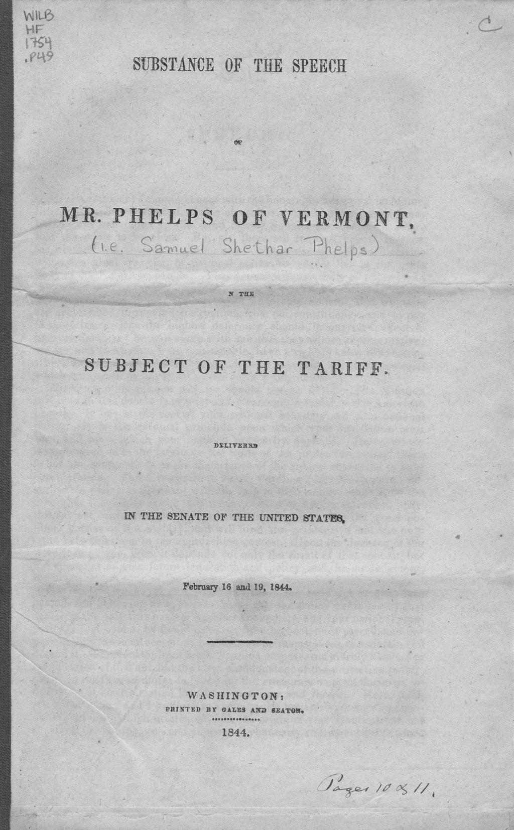 Miniature of Substance of the speech of Mr. Phelps, of Vermont, on the subject of the tariff. Delivered in the Senate of the United States, February 16 and 19, 1844.