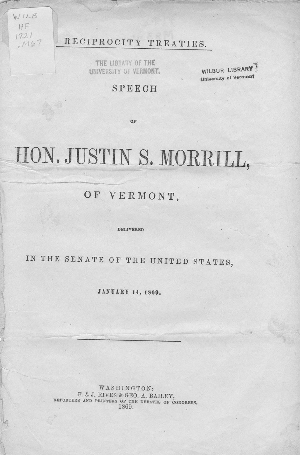 Miniature of Reciprocity treaties : speech of Hon. Justin S. Morrill of Vermont, delivered in the Senate of the United States, January 14, 1869.