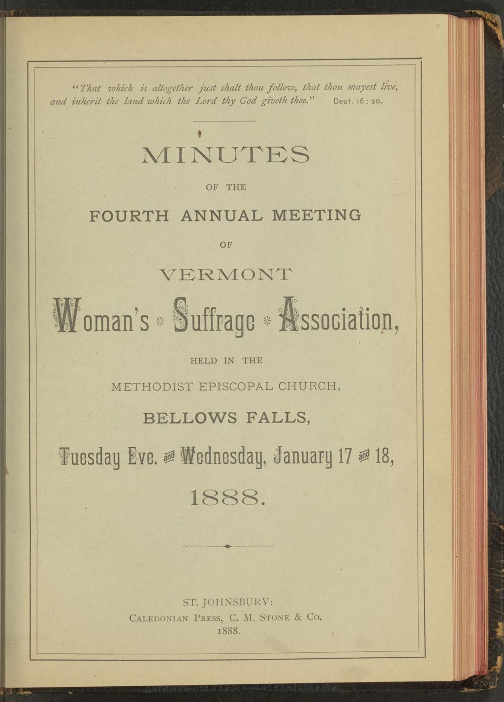 Miniature of Minutes of the Fourth Annual Meeting of the Vermont Woman's Suffrage Association, Held in the Methodist Episcopal Church, Bellows Falls, Tuesday Eve. and Wednesday, January 17 and 18, 1888.