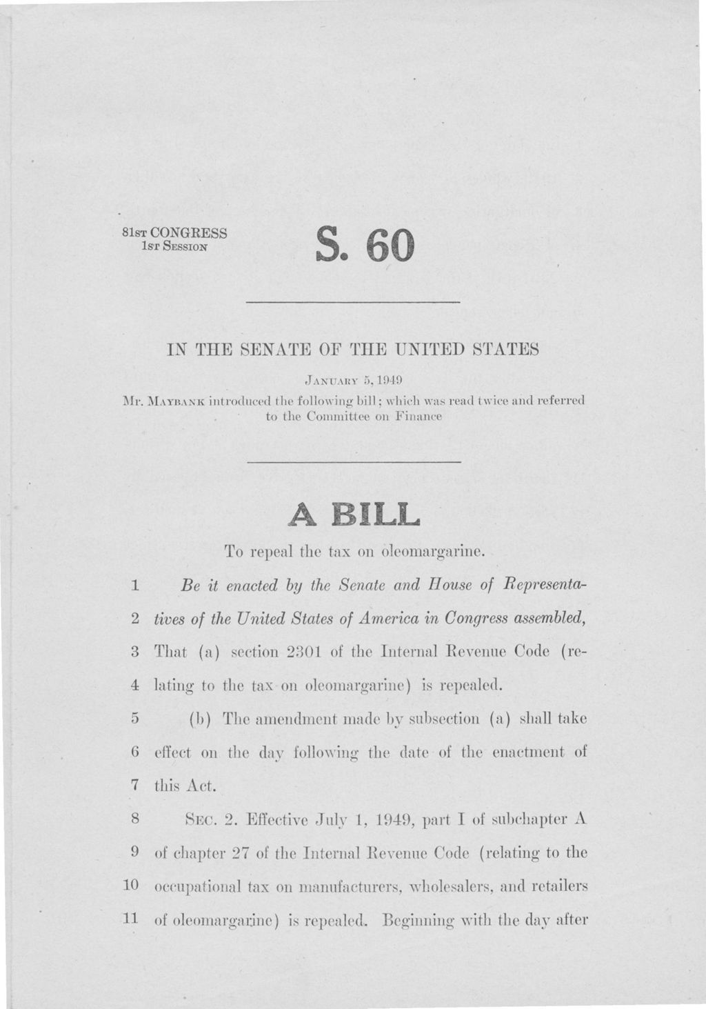 Miniature of Oleomargarine: bills to repeal tax, 1949